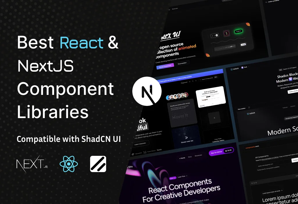 Best React & NextJS Component Libraries Compatible with ShadCN U